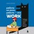 Работа не волк, работа — это work. Лайфхаки, о которых нужно узнать в начале карьеры