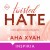 Разрушительная ненависть